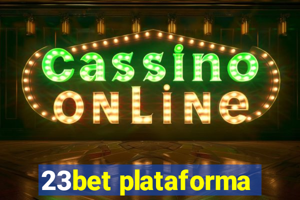 23bet plataforma