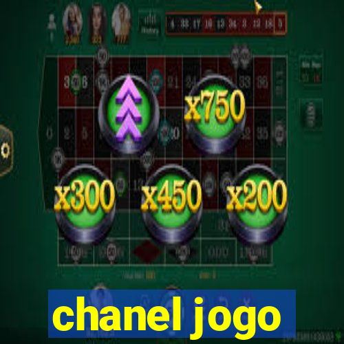 chanel jogo