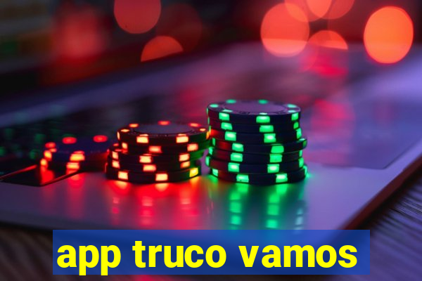 app truco vamos