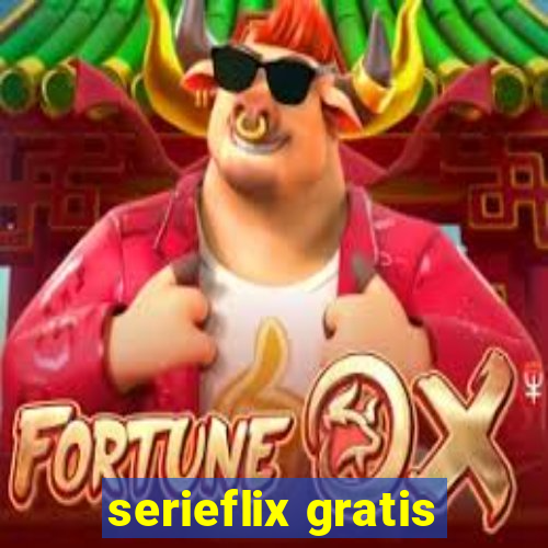 serieflix gratis