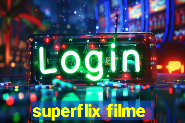 superflix filme