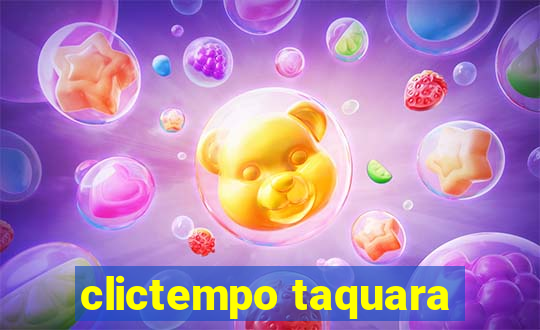 clictempo taquara