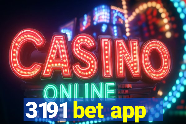 3191 bet app