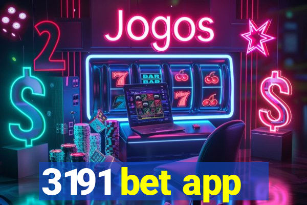 3191 bet app