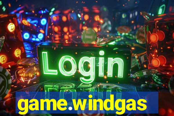 game.windgas