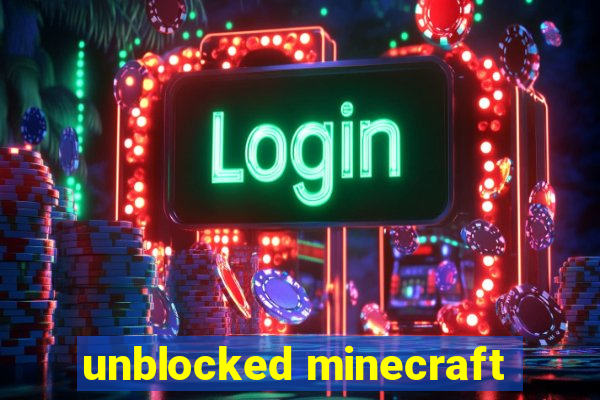 unblocked minecraft