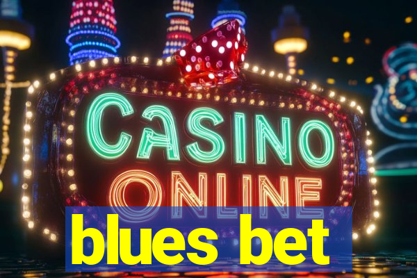 blues bet