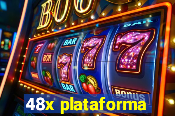 48x plataforma