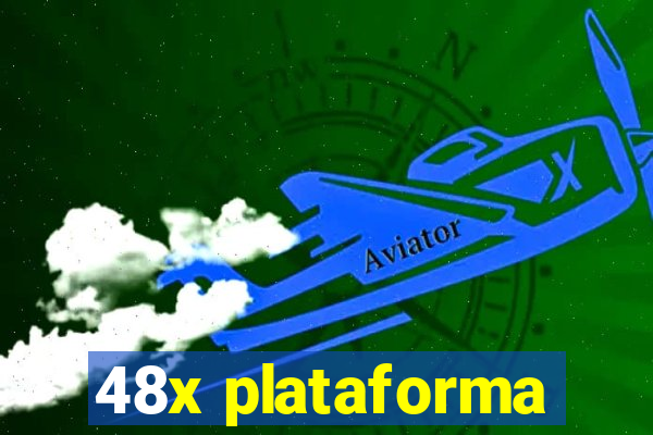 48x plataforma