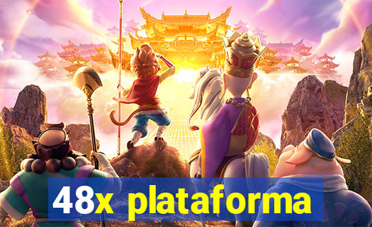 48x plataforma