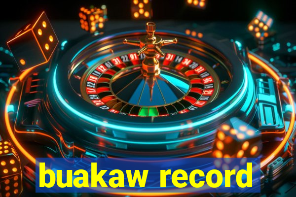 buakaw record