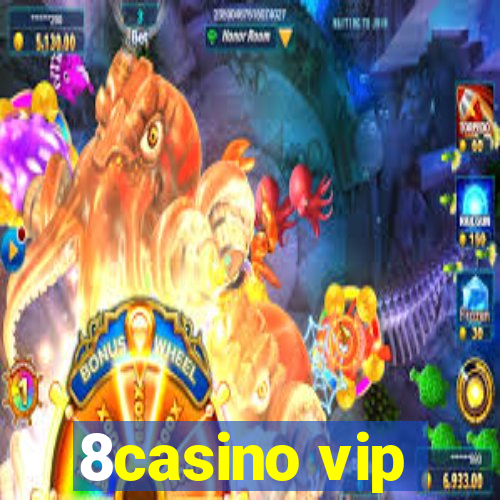 8casino vip