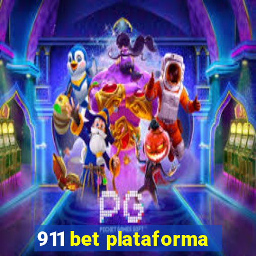 911 bet plataforma