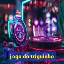 jogo do triguinho