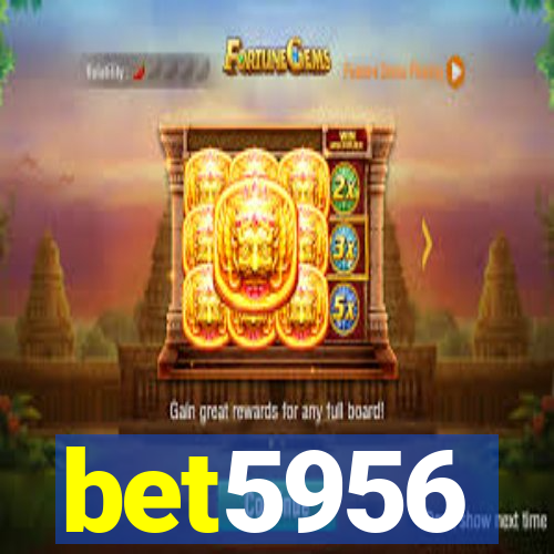 bet5956