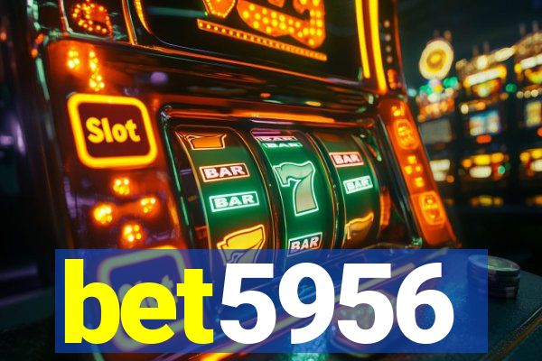 bet5956