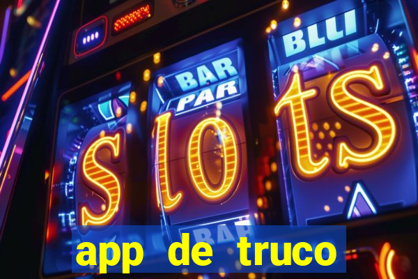 app de truco valendo dinheiro