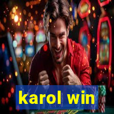 karol win