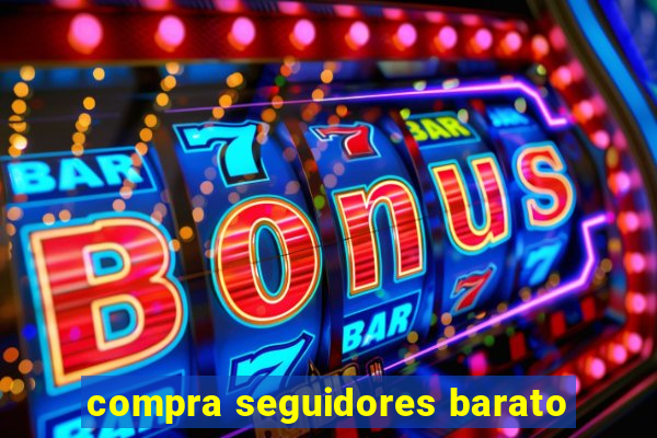 compra seguidores barato