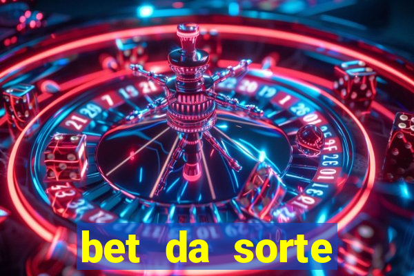 bet da sorte codigo promocional