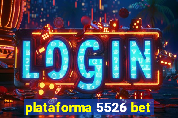 plataforma 5526 bet