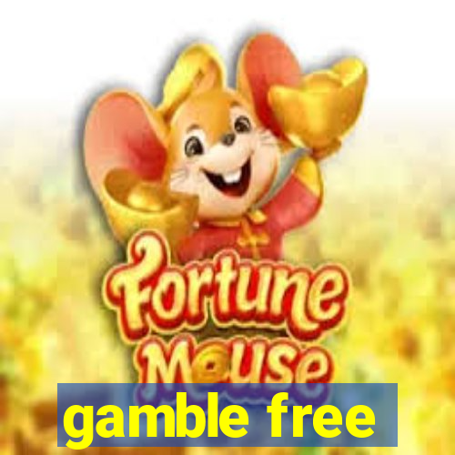 gamble free