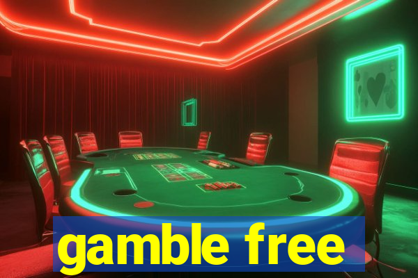 gamble free