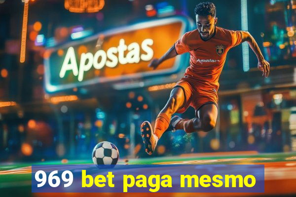 969 bet paga mesmo