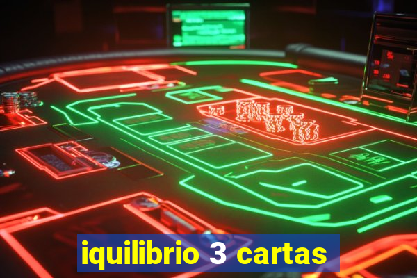 iquilibrio 3 cartas