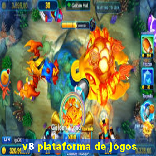 v8 plataforma de jogos