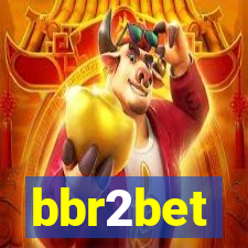 bbr2bet