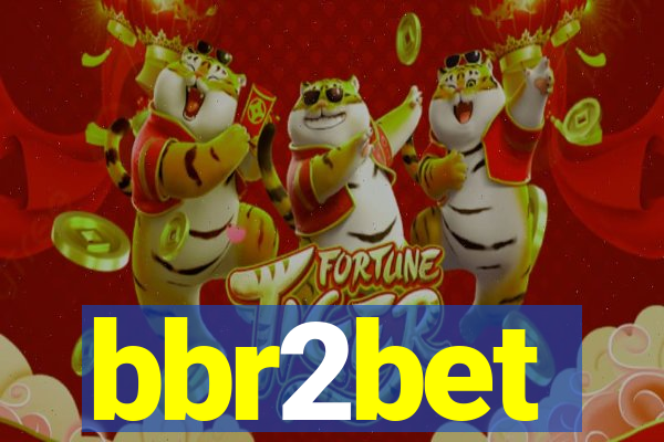 bbr2bet