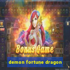 demon fortune dragon