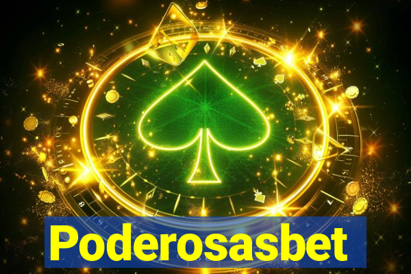 Poderosasbet