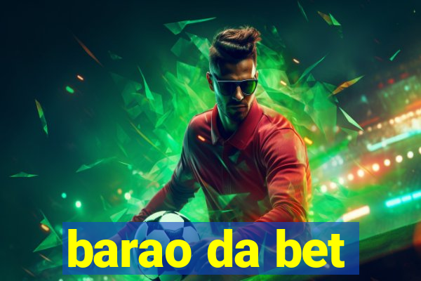 barao da bet