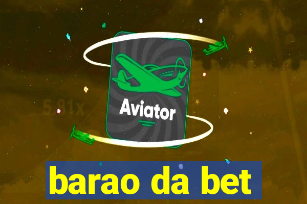 barao da bet