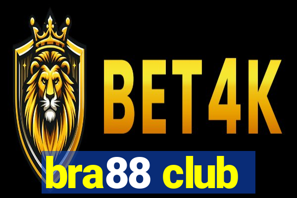 bra88 club