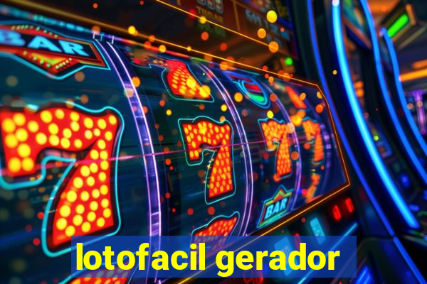 lotofacil gerador