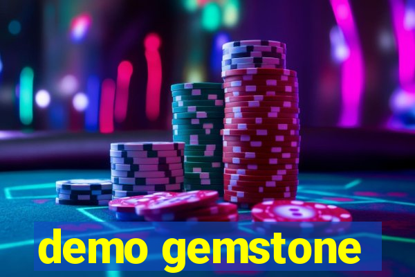 demo gemstone