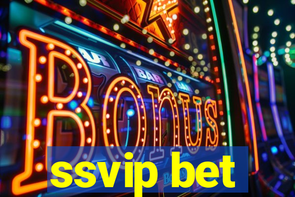 ssvip bet