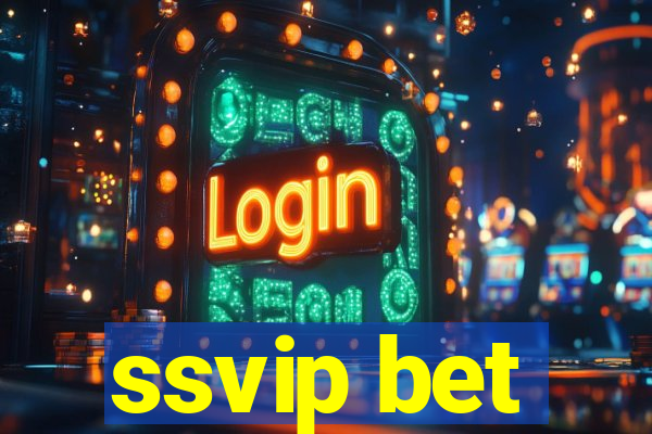 ssvip bet