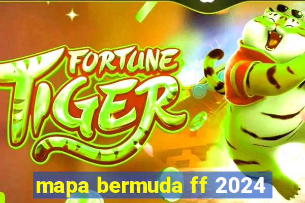 mapa bermuda ff 2024