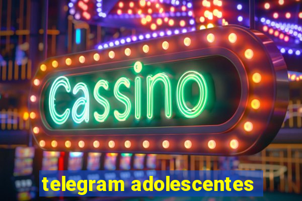 telegram adolescentes