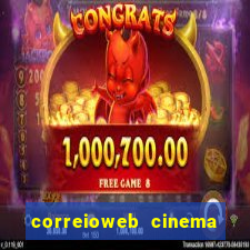 correioweb cinema todos os filmes