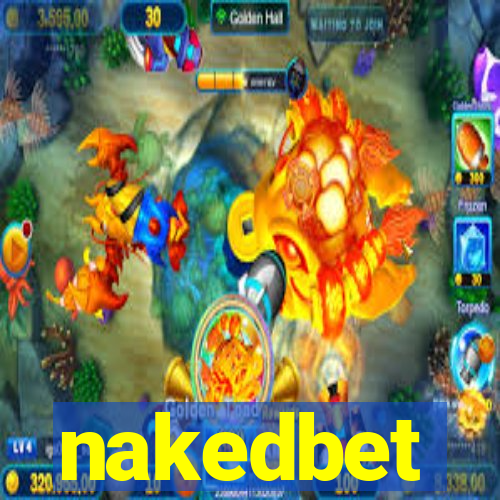 nakedbet