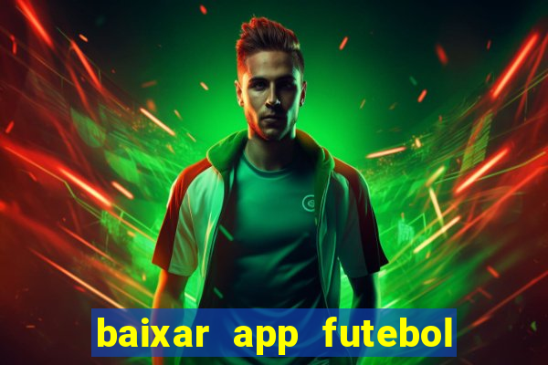 baixar app futebol da hora 3.7