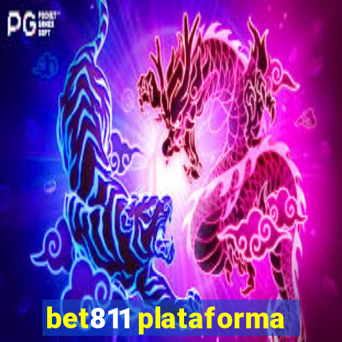 bet811 plataforma