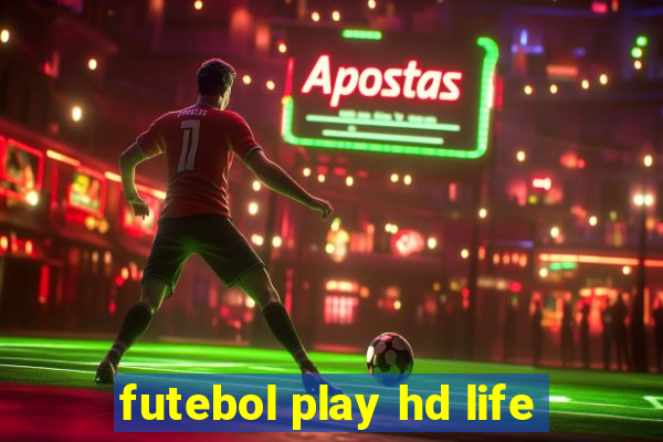 futebol play hd life