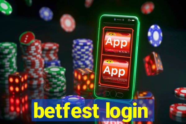 betfest login