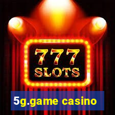 5g.game casino